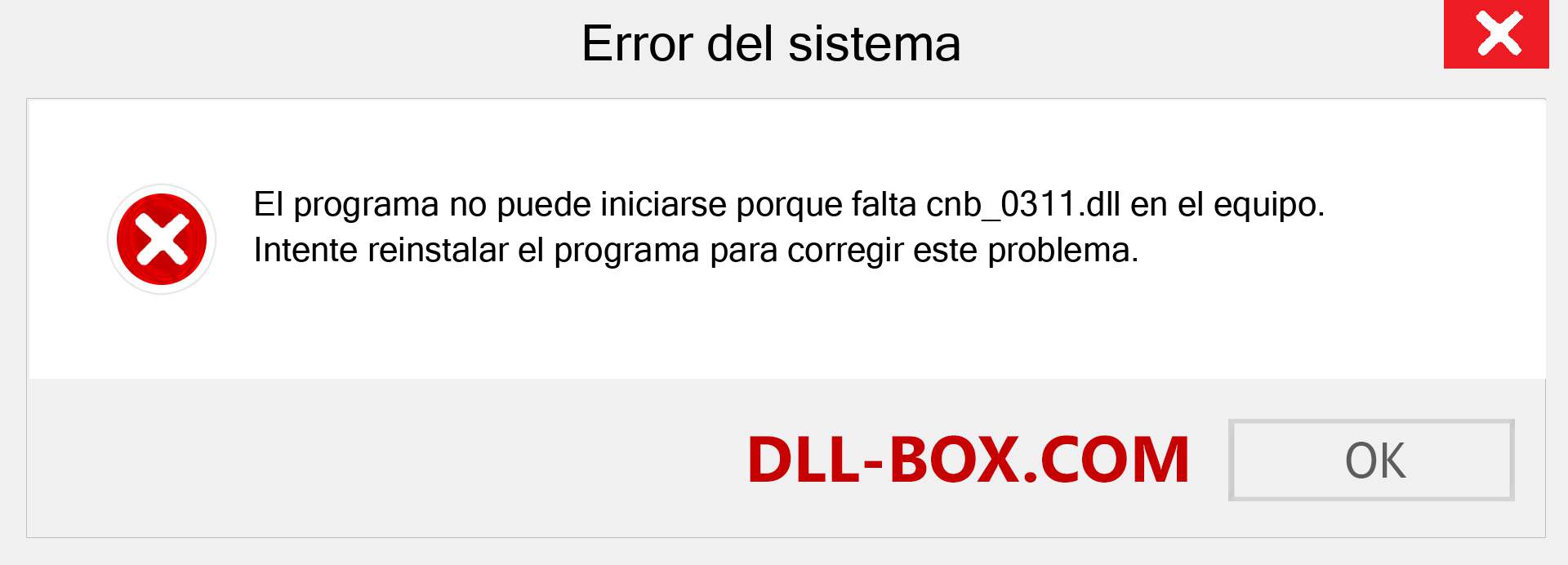 ¿Falta el archivo cnb_0311.dll ?. Descargar para Windows 7, 8, 10 - Corregir cnb_0311 dll Missing Error en Windows, fotos, imágenes